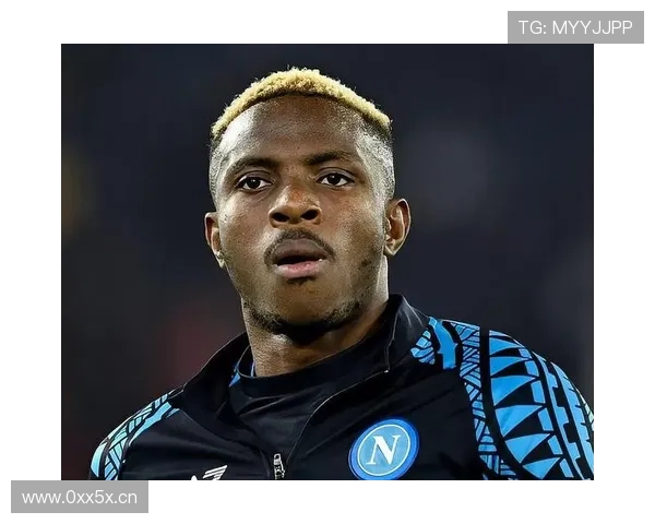 奥斯梅恩尚未达到世界顶级水平